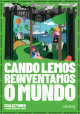 Portada Cando lemos reinventamos o mundo
